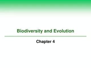 PPT - Biodiversity and Evolution PowerPoint Presentation, free download - ID:1489312