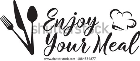 Enjoy Your Meal Decorative Quote Design Stock Vector (Royalty Free) 1884534877