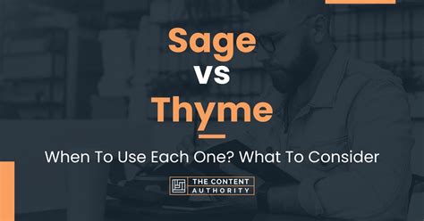 Sage vs Thyme: When To Use Each One? What To Consider