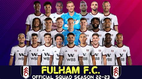 FULHAM FC Full Squad 2022/23 Season | Fulham FC | Premier League 2022/23 - YouTube