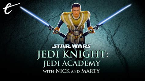 Playing Star Wars Jedi Knight: Jedi Academy for the First Time - Part 1 ...