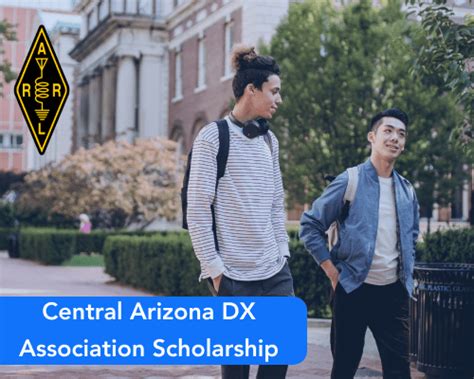 Central Arizona DX Association Scholarship - Scholarships360