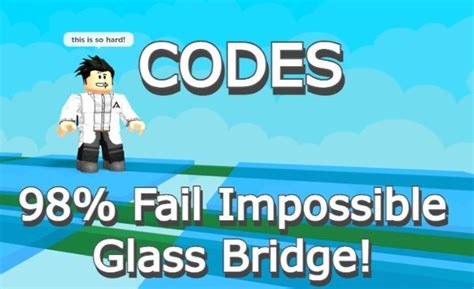 Fail Impossible Glass Bridge Codes - Roblox - Updated 2024