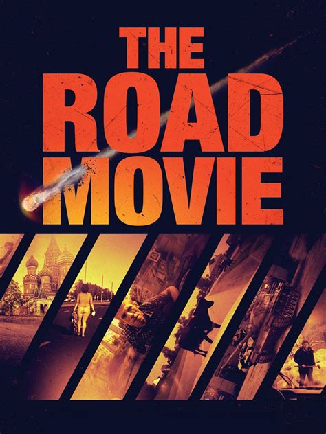 The Road Movie: Trailer 1 - Trailers & Videos - Rotten Tomatoes