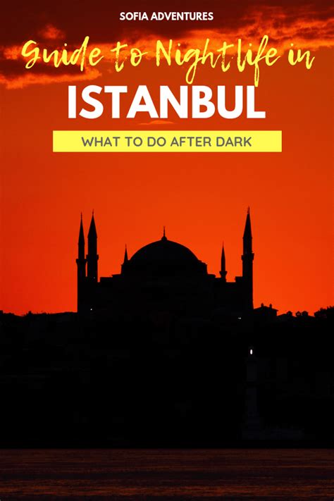 21 Magical Things to Do in Istanbul at Night: An Istanbul Nightlife ...