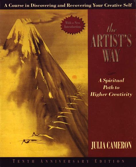 The Artist's Way: A Spiritual Path to Higher Creativity by Julia ...