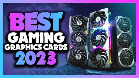 Best Graphics Card For Gaming Of The Year 2023! - YouTube