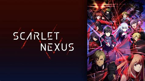 Watch Scarlet Nexus - Crunchyroll