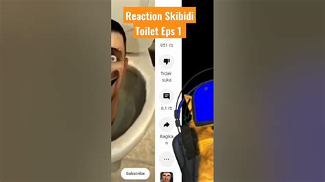 Reaction Skibidi Toilet Eps.1 #skibidibopyesyesyes #skibiditoilet #reaction #shorts #videoshorts ...