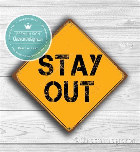 STAY OUT SIGN Stay Out Signs Danger Stay Out Yellow Stay | Etsy