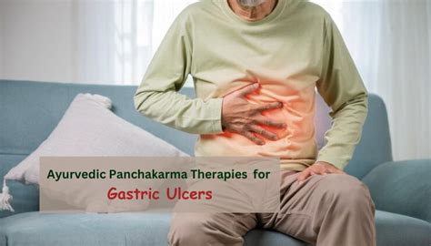 Ayurvedic Panchakarma Therapies for Gastric Ulcers: A Holistic Approach