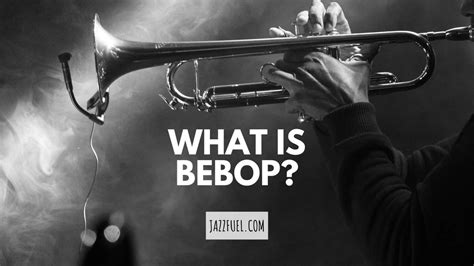 What Is Bebop? Uncovering The 1940s Jazz Pioneers - Jazzfuel