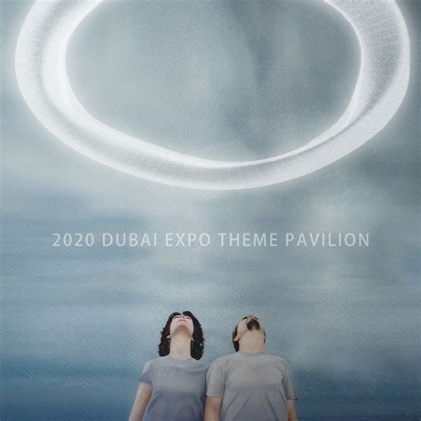 2020 Dubai EXPO Theme Pavilion :: Behance