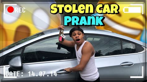 STOLEN CAR PRANK!!! - YouTube