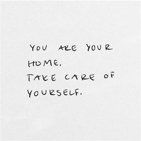 You are your home… | Pretty quotes, Real quotes, Words quotes