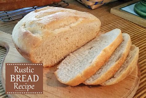 The Easiest Rustic Bread Recipe You'll Ever Make - Food Life Design