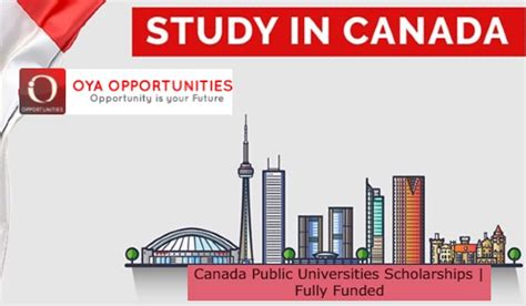 Fully Funded Scholarships in Canada - OYA Opportunities | OYA Opportunities