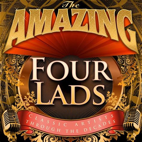 The Amazing - Four Lads Album by The Four Lads | Lyreka