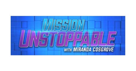 Emmy-Nominated Series “Mission Unstoppable,” with Executive Producers ...