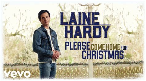 Laine Hardy - "Please Come Home For Christmas" (Official Music Video)