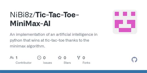 GitHub - NiBi8z/Tic-Tac-Toe-MiniMax-AI: An implementation of an ...