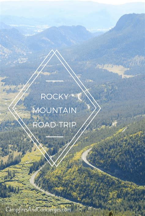 Rocky Mountain Road Trip: Colorado National Parks - Campfires & Concierges