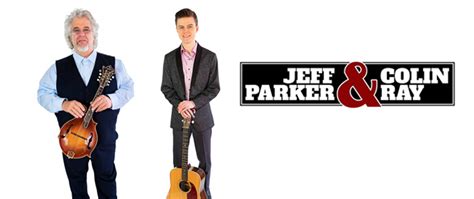 Jeff Parker & Colin Ray sign with Bee Hive Records - Bluegrass Today