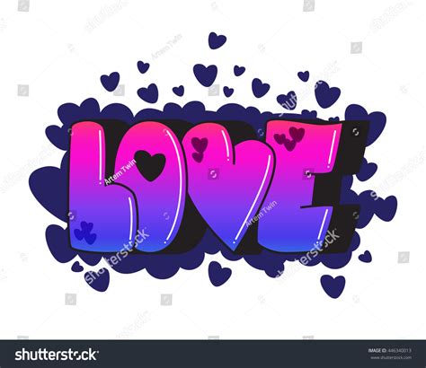 Graffiti Love Word Street Art Spray Stock Vector 446340013 - Shutterstock