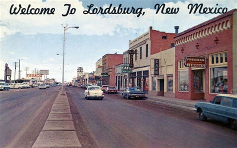 Welcome to Lordsburg, New Mexico. (1962?) | Lordsburg, New mexico ...