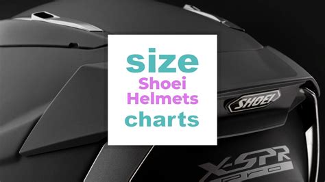 Shoei Helmets Sizes - Size-Charts.com - When size matters