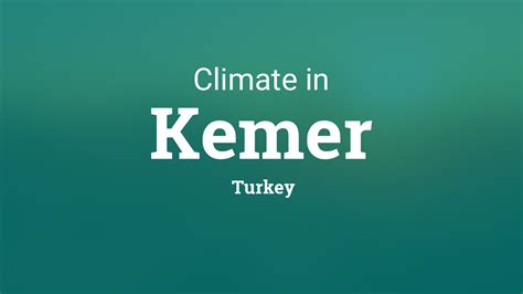 Climate & Weather Averages in Kemer, Turkey