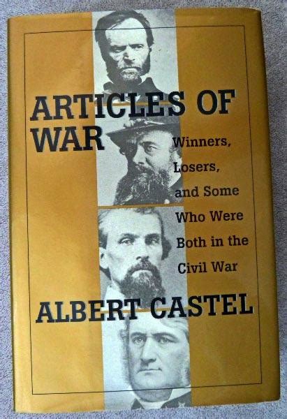 Articles of War: Winners, Losers, and Some Who Were Both During the ...