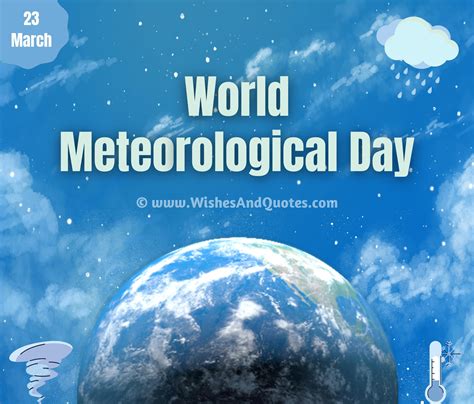 World Meteorological Day: Wishes, Quotes, Messages, Status, Greetings