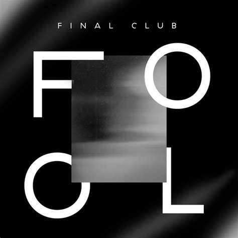 Fool | Final Club