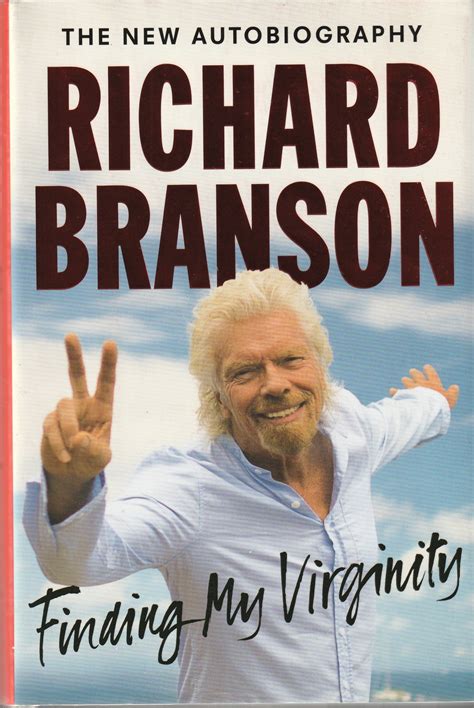 Finding My Virginity: The New Autobiography by Branson, Richard: Fine ...