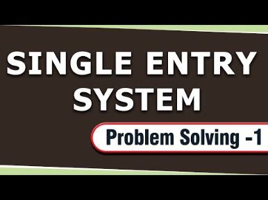 Single Entry System Definition | Quick Bookkeeping