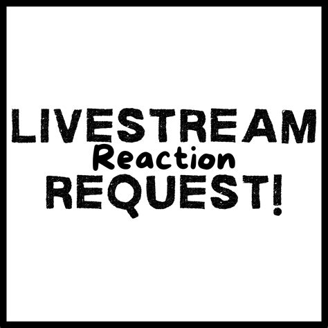 Livestream Reaction! [Please Read Instructions] — Wave Potter