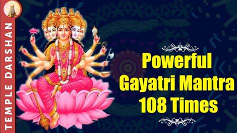 Famous Powerful Gayatri Mantra 108 Times | Om Bhur Bhuva Swaha ...