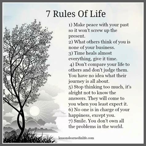 Lessons Learned in Life | 7 rules of life. | 7 rules of life, Lessons learned in life, Wisdom quotes