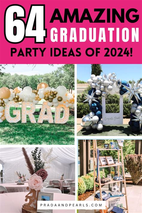 60+ Amazing Graduation Party Ideas That Will Impress Your Guests in 2024! – hollo