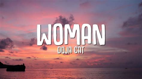 Doja Cat - Woman (Lyrics) - YouTube Music