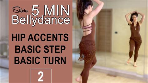 Hip Accents • Basic step • Basic Turn ⏰ 5 MIN BELLYDANCE PRACTICE with Silvia - Bellydance Card ...