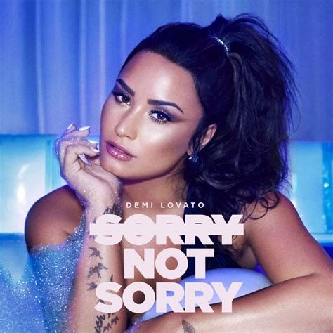 Demi Lovato – Sorry Not Sorry (Clean) Lyrics | Genius Lyrics