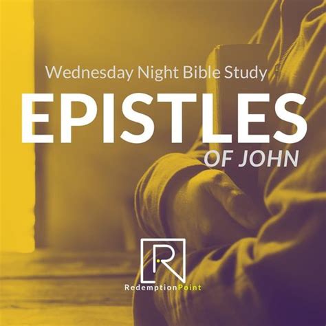 The Epistles of John – Part 3 – Redemption Point AG