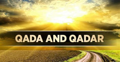 What is the meaning of Qada and Qadar? | Studio Arabiya in Egypt