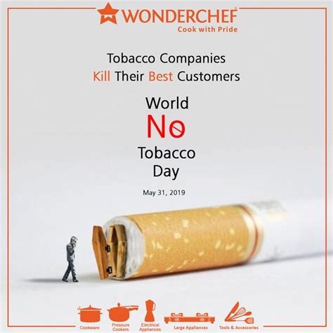 Tobacco Companies kill their best customers World No Tobacco Day!! | World no tobacco day, Day ...