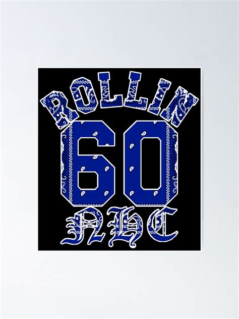 "Rollin 60 NHC Neighborhood Crips Blue Bandana" Poster for Sale by DIRTYDUNNZ | Redbubble