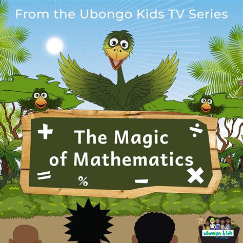 ‎The Magic of Mathematics (From the Ubongo Kids TV Series) de Ubongo ...