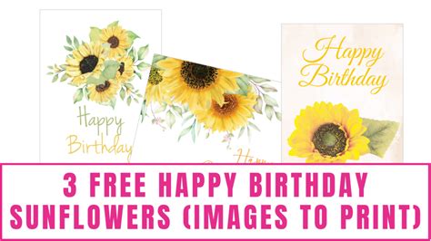 Free Happy Birthday Sunflowers (Images to Print)