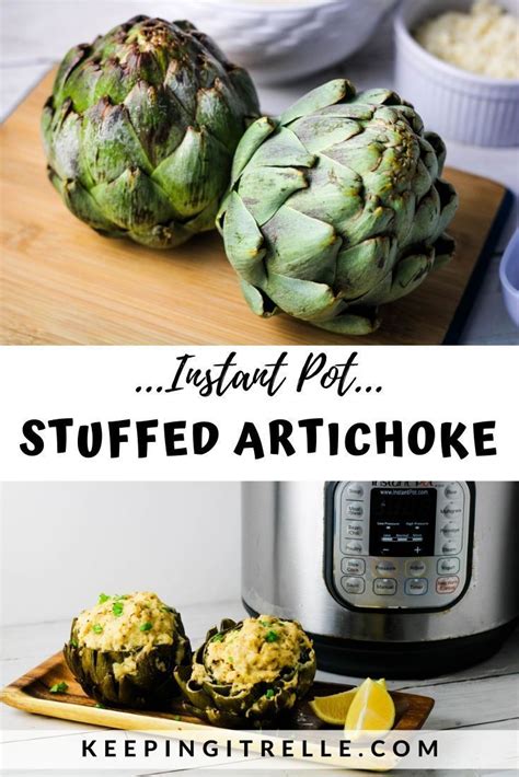 Instant Pot Stuffed Artichokes | Recipe | Instant pot recipes chicken, Instant pot dinner ...